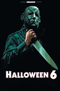 Постер к фильму "Хэллоуин 6: Проклятие Майкла Майерса" #98243
