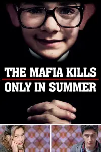 Постер к фильму "Мафия убивает только летом" #223601