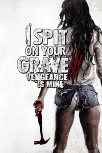 Постер к фильму "Я плюю на ваши могилы 3" #68715