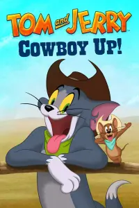 Постер к фильму "Том и Джерри: Бравые ковбои!" #58856