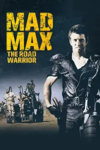 Постер к фильму "Безумный Макс 2: Воин дороги" #57356