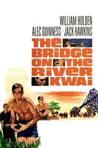 Постер к фильму "Мост через реку Квай" #185439