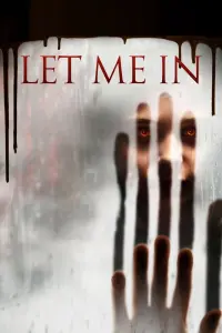 Постер к фильму "Впусти меня. Сага" #365002