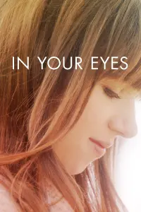 Постер к фильму "В твоих глазах" #236729