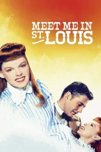 Постер к фильму "Встреть меня в Сент-Луисе" #107446
