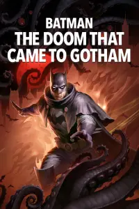 Постер к фильму "Бэтмен: Карающий рок над Готэмом" #64269