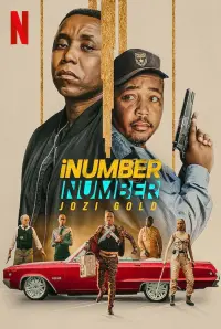 Постер к фильму "iNumber Number: золото Йоханнесбурга" #124788