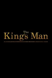 Постер к фильму "King’s Man: Начало" #263442