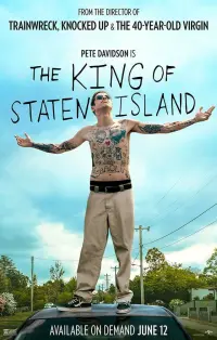 Постер к фильму "Король Стейтен-Айленда" #111668