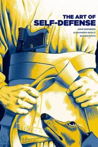 Постер к фильму "Искусство самообороны" #485446