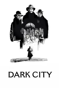 Постер к фильму "Тёмный город" #224251