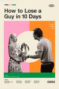 Постер к фильму "Как отделаться от парня за 10 дней" #156582