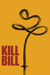 Постер к фильму "Убить Билла: Кровавое дело целиком" #180765