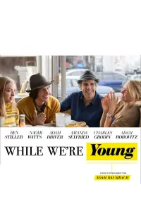 Постер к фильму "Пока мы молоды" #309768