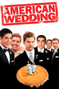 Постер к фильму "Американский пирог 3: Свадьба" #155852