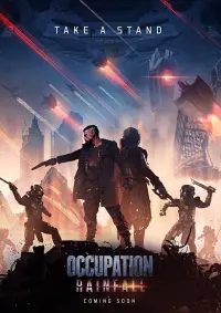 Постер к фильму "Оккупация: Миссия «Дождь»" #158025