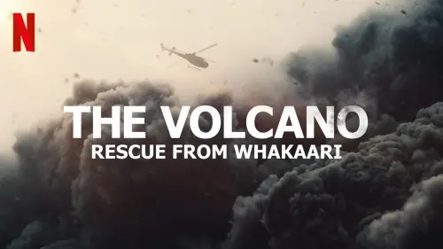 Видео к фильму The Volcano: Rescue from Whakaari | Official Trailer
