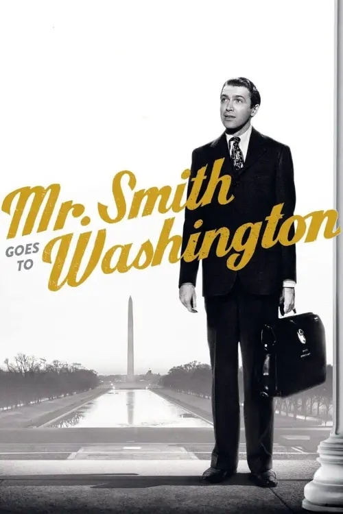 Постер к фильму "Мистер Смит едет в Вашингтон"