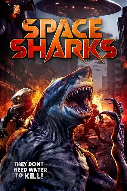 Постер к фильму "Space Sharks"