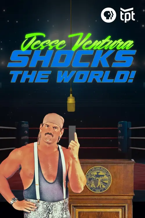 Постер к фильму "Jesse Ventura Shocks the World"