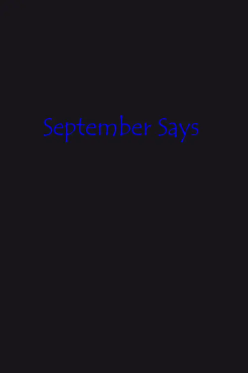 Постер к фильму "September Says"