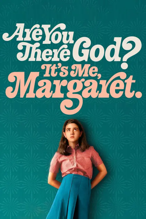 Постер к фильму "Ты здесь, Бог? Это я, Маргарет"