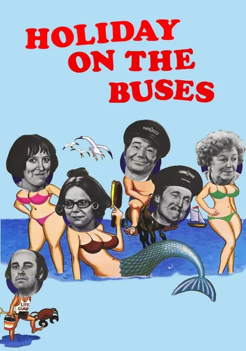 Постер к фильму "Holiday on the Buses"
