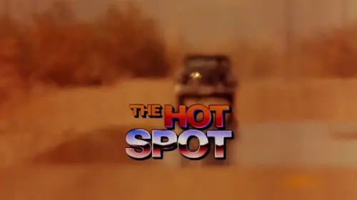 Видео к фильму Горячее местечко | The Hot Spot Trailer