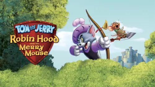 Видео к фильму Том и Джерри: Робин Гуд и его веселый мышонок | Том И Джерри: Робин Гуд И Мышь-Весельчак
