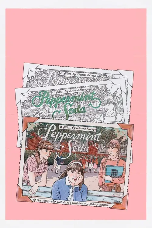 Постер к фильму "Peppermint Soda"