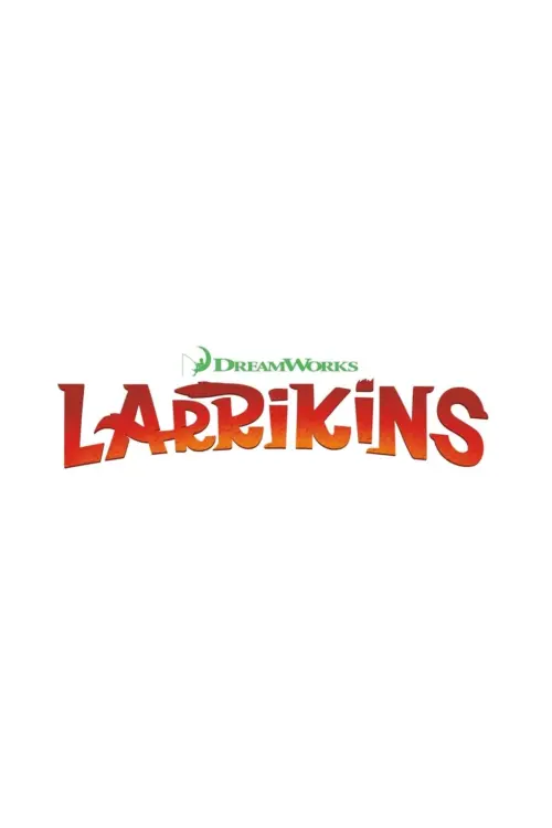 Постер к фильму "Larrikins"