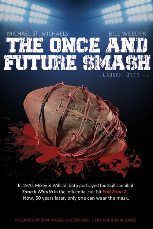 Постер к фильму "The Once and Future Smash"