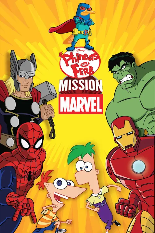 Постер к фильму "Финес и Ферб: Миссия Marvel"