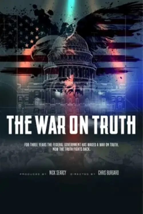 Постер к фильму "The War on Truth"