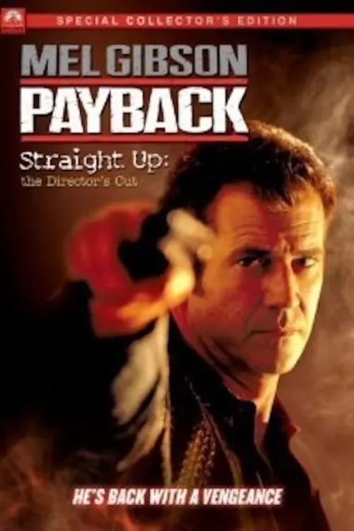 Постер к фильму "Payback: Straight Up"