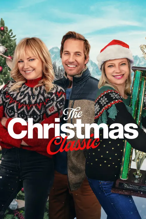 Постер к фильму "The Christmas Classic"