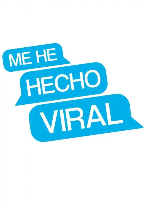 Постер к фильму "Me he hecho viral"