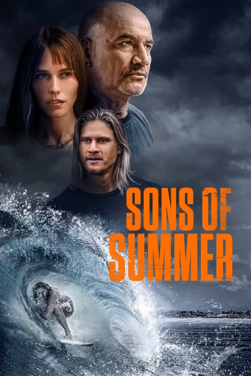 Постер к фильму "Sons of Summer"