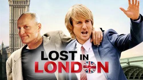 Видео к фильму Отвязные приключения в Лондоне | Lost in London LIVE