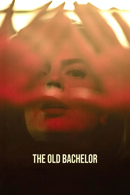 Постер к фильму "The Old Bachelor"