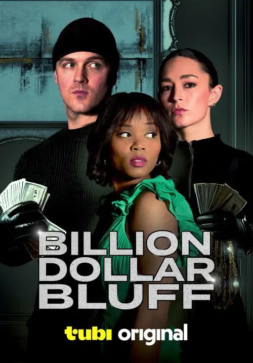 Постер к фильму "Billion Dollar Bluff"