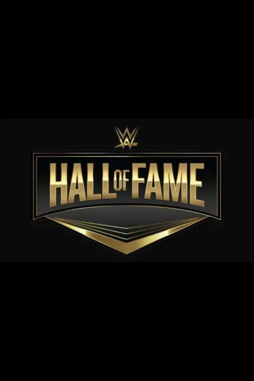 Постер к фильму "WWE Hall of Fame 2024"