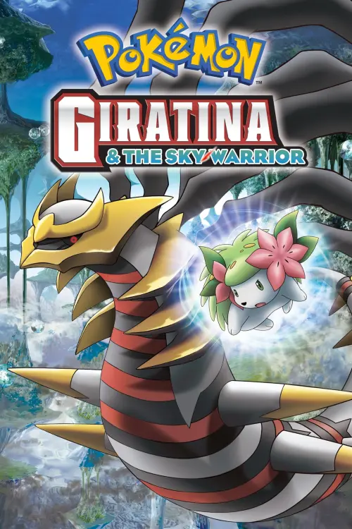 Постер к фильму "Pokémon: Giratina and the Sky Warrior"