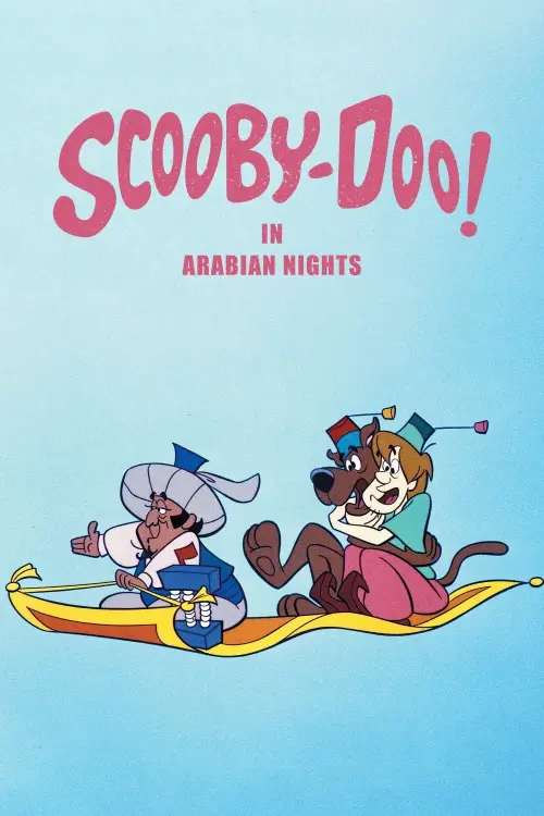 Постер к фильму "Scooby-Doo! in Arabian Nights"