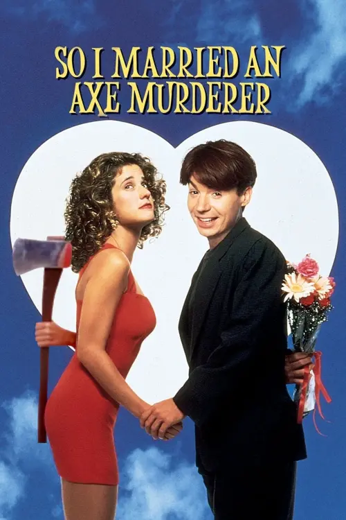 Постер к фильму "Я женился на убийце с топором"