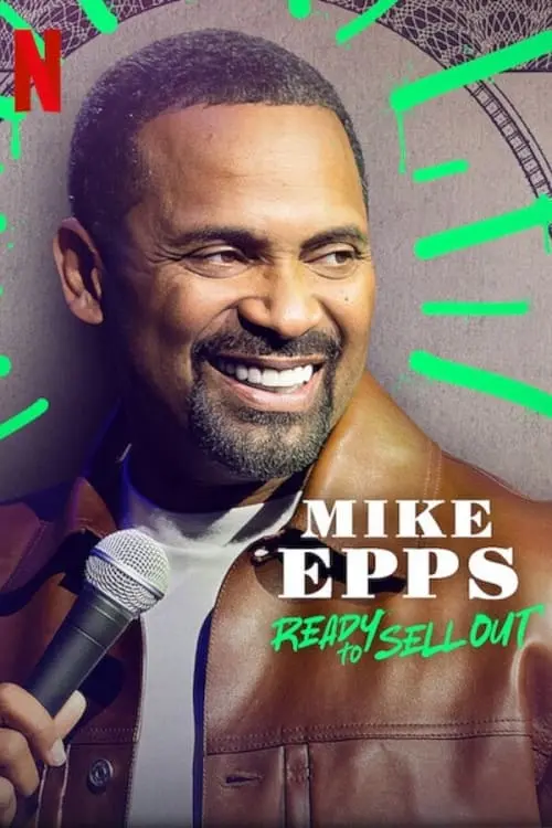 Постер к фильму "Mike Epps: Ready to Sell Out"