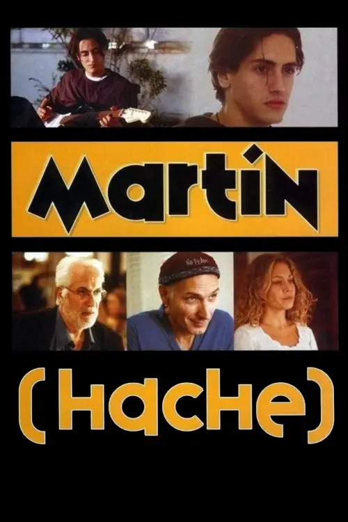 Постер к фильму "Martín (Hache)"