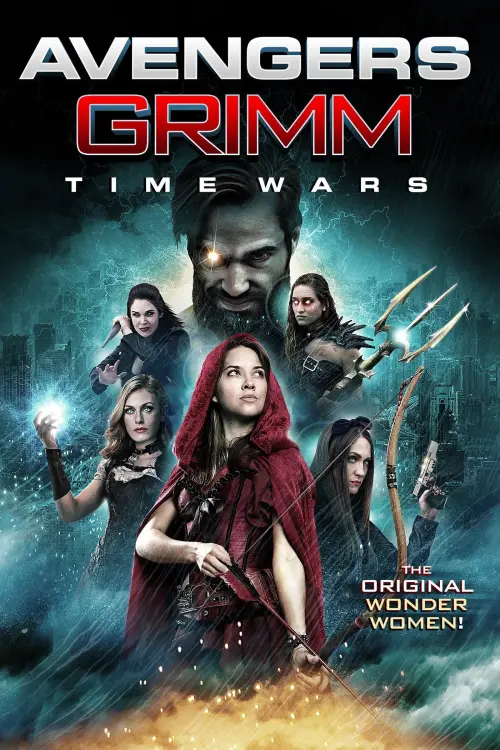 Постер к фильму "Avengers Grimm: Time Wars"