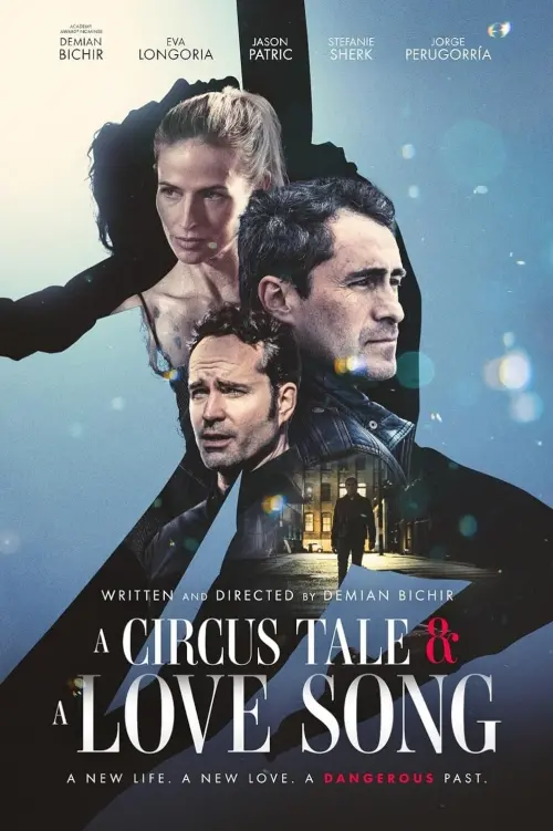 Постер к фильму "A Circus Tale & A Love Song"