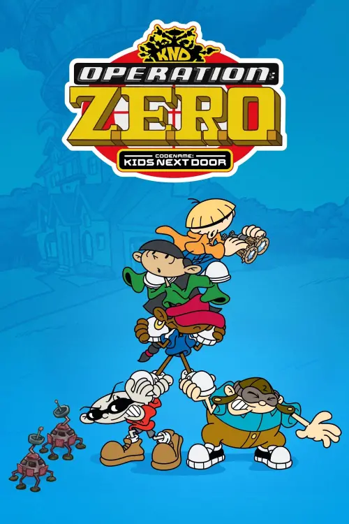 Постер к фильму "Codename: Kids Next Door: Operation Z.E.R.O."